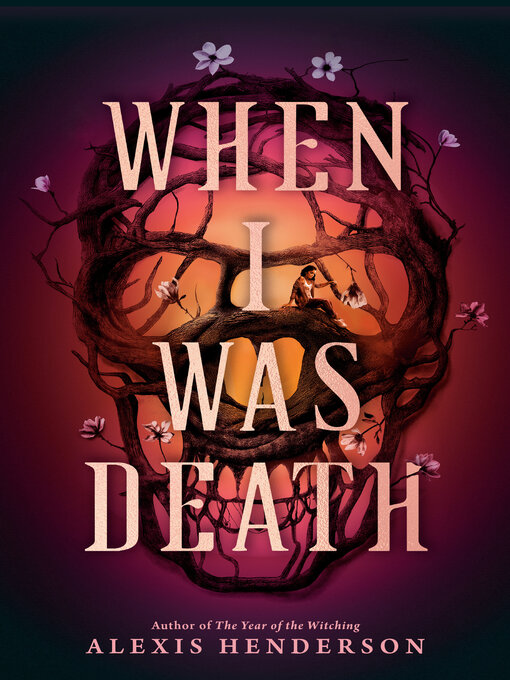 Title details for When I Was Death by Alexis Henderson - Available